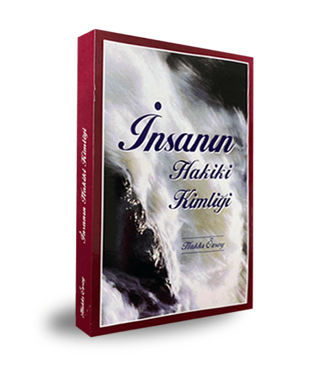 İnsanın Hakiki Kimliği